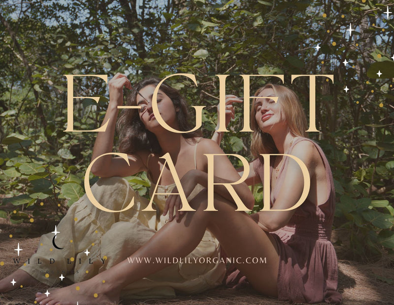 Wild Lily Organics E-Gift Card